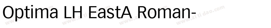 Optima LH EastA Roman字体转换